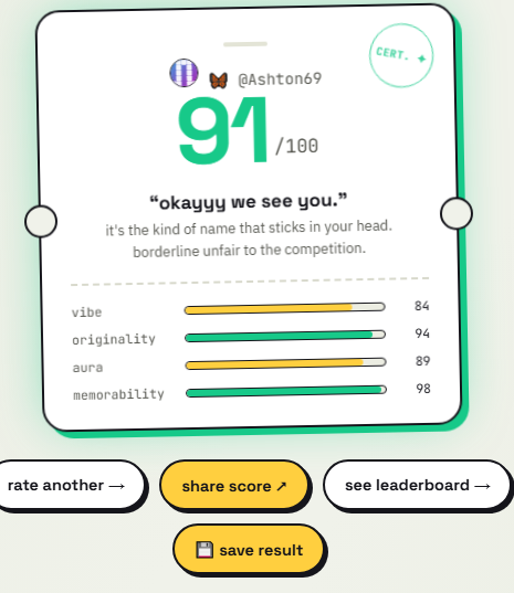 A Rate My Username result card scoring an @ 91/100, with a breakdown across vibe, originality, aura, and memorability.